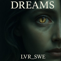 DREAMS
