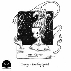 Tarnay - Something Special (Out Now)