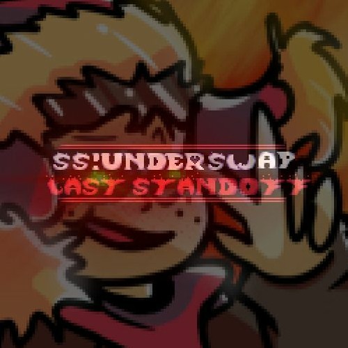 SSUnderswap Last Standoff; Not A Sentry Anymore Preview