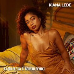 Kiana Lede - Ex (DJ Peejay C. Gouyad remix)