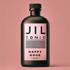 Jil Tonic I Happy Hour