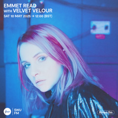 Emmet Read with Velvet Velour - 10 May 2025