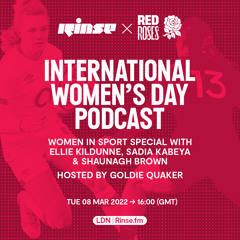 Rinse x The Red Roses 'Women in Rugby & Sport Podcast' (IWD Special) - 08 March 2022