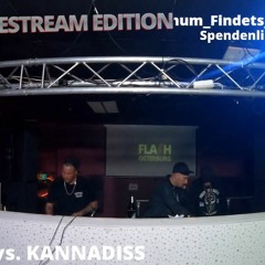 HUNNEL vs. KANNADISS vs. CZ KIND @ FLASH CLUB OSTERBURG - EK BDAY 2020 LIVESTREAM EDITION