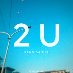 2U - 강다니엘 (KANGDANIEL) Female ver.