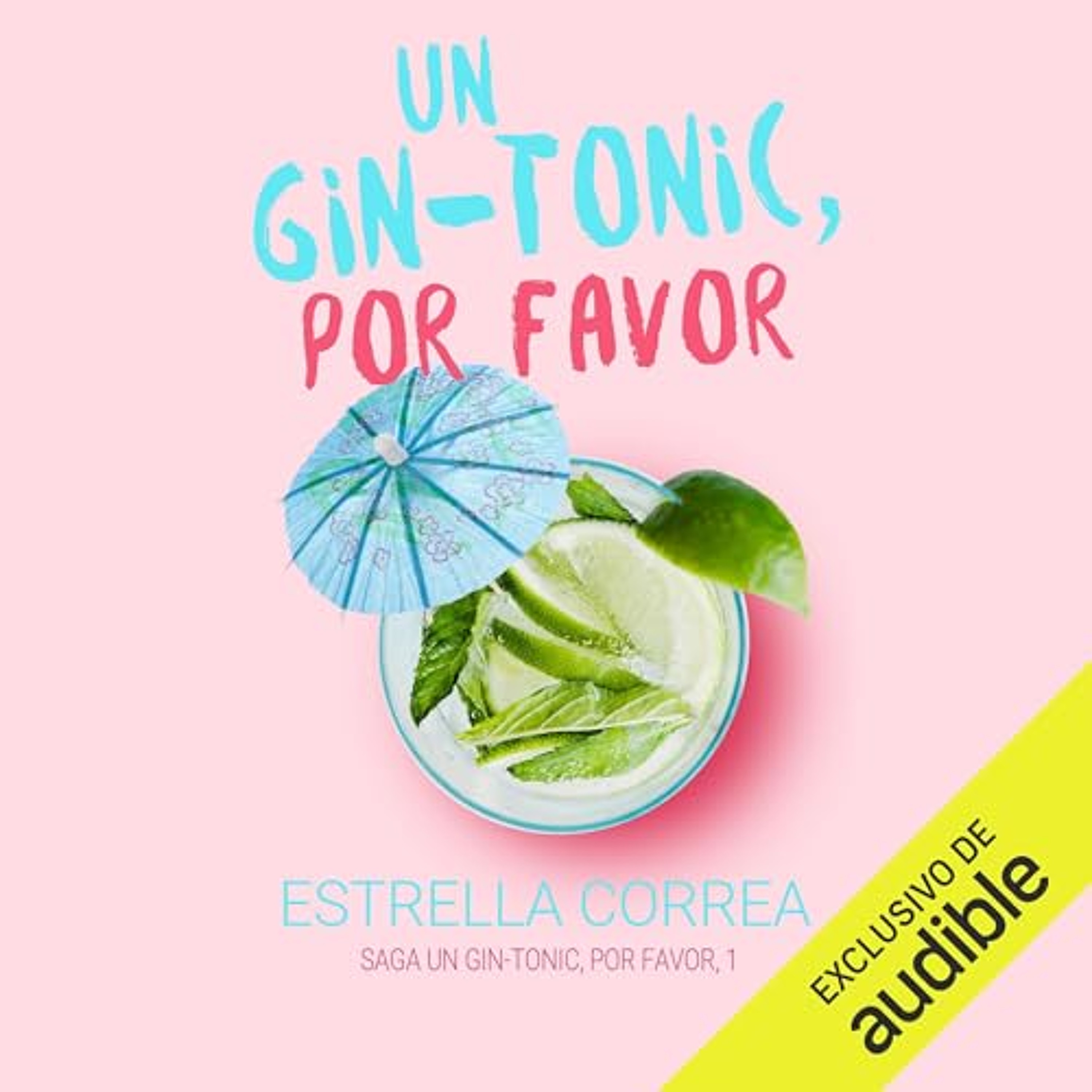 Un gintonic, por favor (Audiolibro) | Prueba Gratis