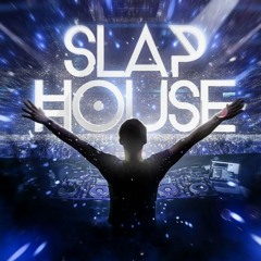 Slap House Party