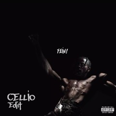 Fein - Travis Scott (Baile Cellio Edit)