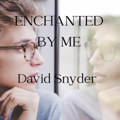 ENCHANTED BY ME