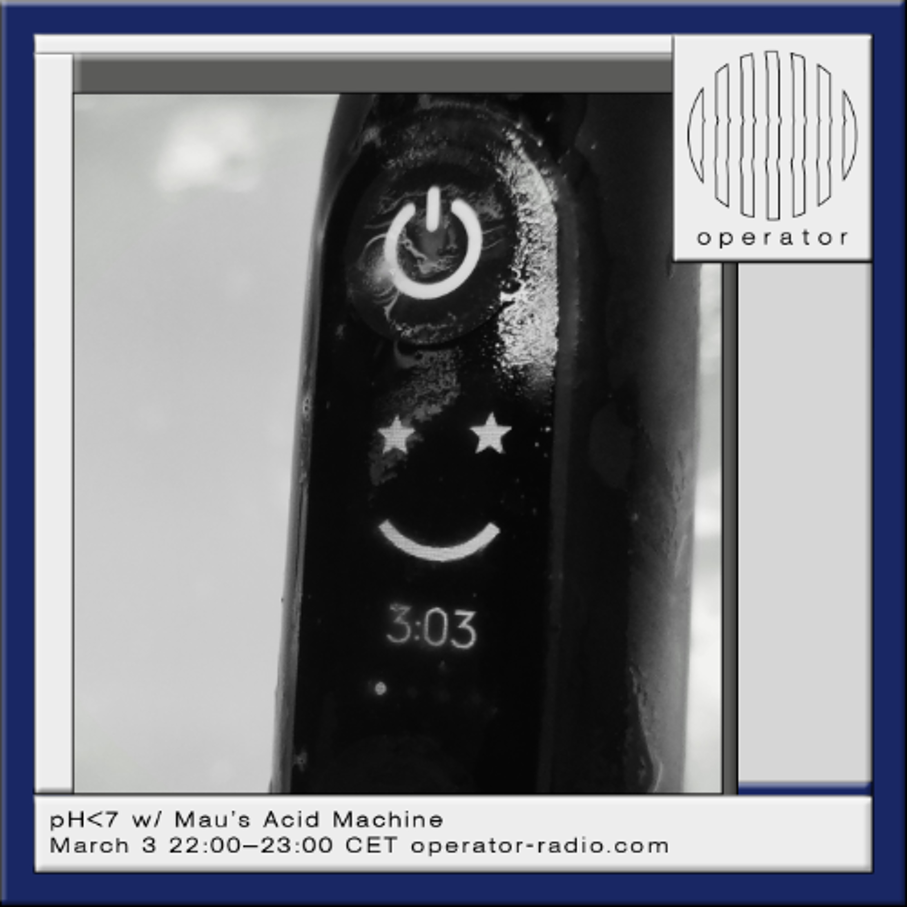 pH<7 w/ Mau's Acid Machine - 3rd March 2026 episode artwork