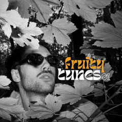 fruity tunes 01: fresh & freaky Speedhouse Podcast
