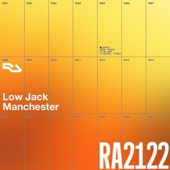 RA Live - Low Jack - RA2122 Manchester