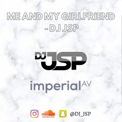 JSP'S GIRLFRIEND - DJ JSP - SIDHU MOOSE WALA