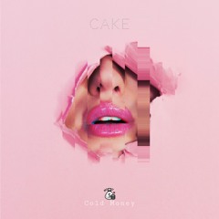 Cold Money - Cake  (Produced by AyoWithTheMayo)