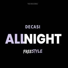 All Night Freestyle