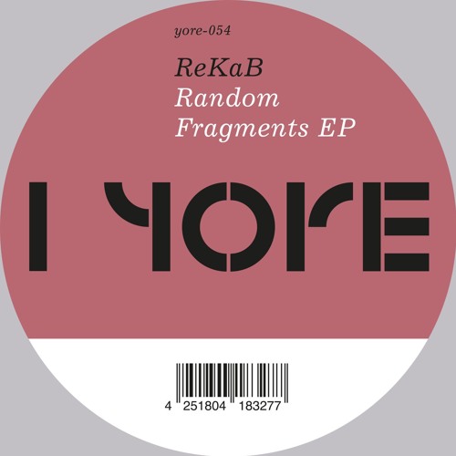 RekaB / Random Fragments EP RekaB / Random Fragments EP