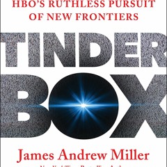 Download ⚡️ Book Tinderbox HBO's Ruthless Pursuit of New Frontiers