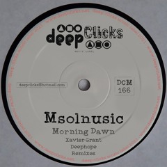 Morning Dawn (Deephope Remix) [Deep Clicks]