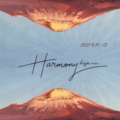 Live from Mt. Fuji - Harmony 2021