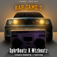 Rap game 3
