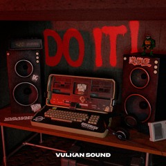 VulKan Sound -DO IT!