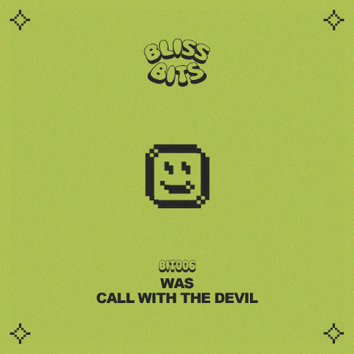 [BIT006] WAS - Call With The Devil