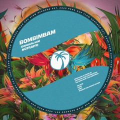 BOMBIMBAM (Original Mix)
