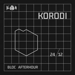 Bloc Afterhour w/ Korodi @Tilos Rádió, 24/12/2023