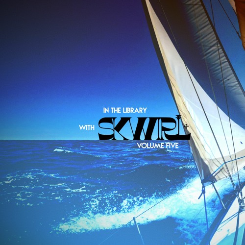 In The Library with Skwirl Vol. 5