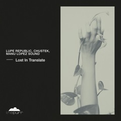 Lupe Republic, Manu López Sound - Shift Waves (Original Mix)