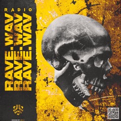 RAVE.wav RADIO (EPISODE #002 | KslapZ)