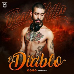 Jean Milla - EL DIABLO Dj Mix