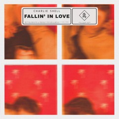 FLYBOY065: Charlie Shell - Fallin' In Love