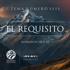 Tema | El Requisito