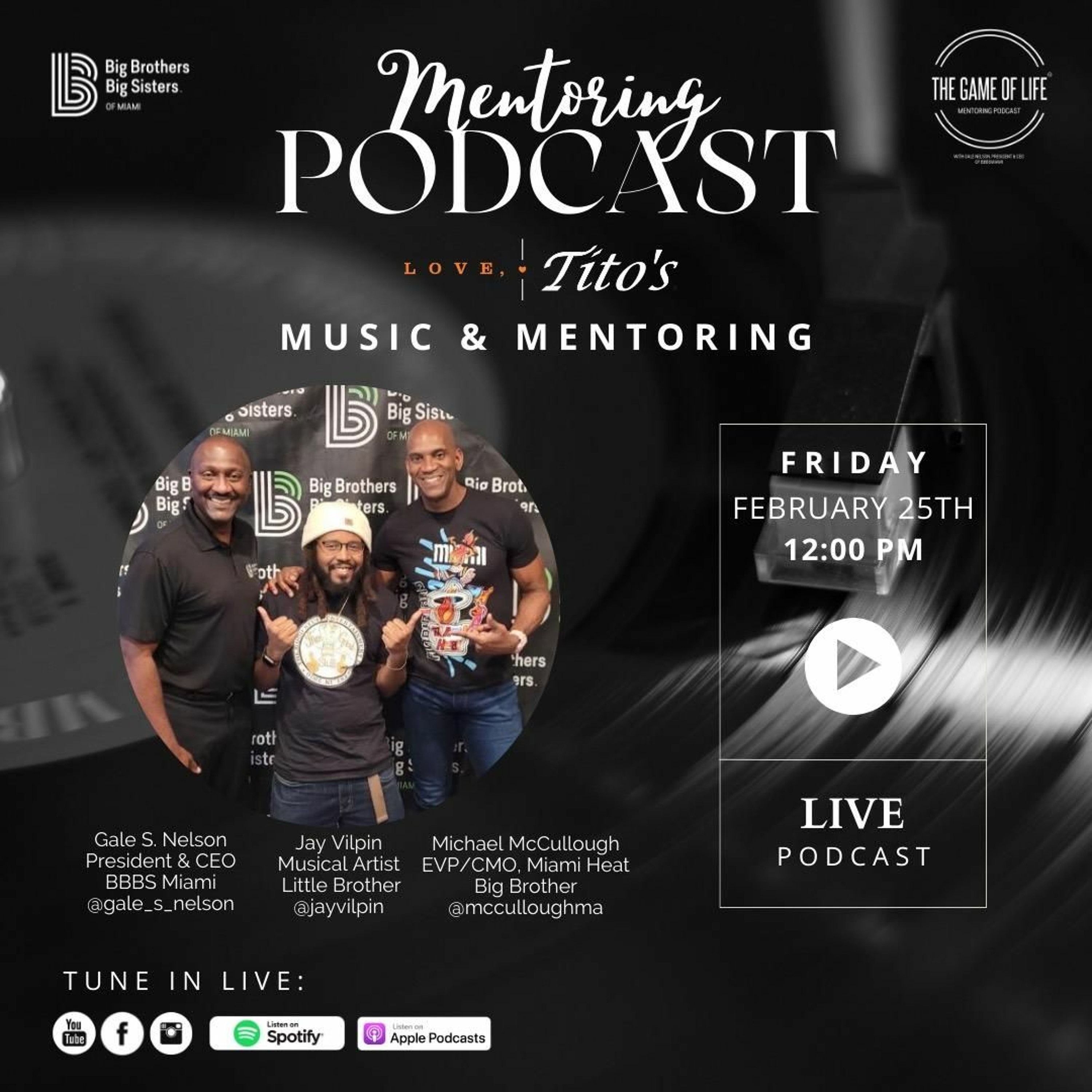 The Game Of Life Podcast | "Music And Mentoring" episode artwork