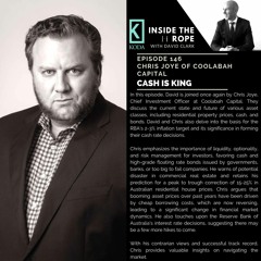 Ep 146: Chris Joye - Cash is king