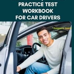 (Read) [Online] 2023 MASSACHUSETTS RMV PermitLicense Practice Test Workbook For Car Dr