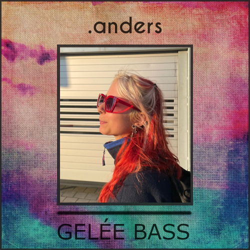 .anders #49 Gelée Bass