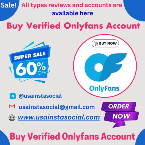 Where To Buy Verified OnlyFans Account Safely  Secure & Trusted Sources