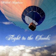 Flight to the clouds - composer M.N. Bogdanov