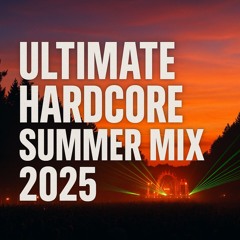 Ultimate Uptempo Hardcore Summer Mix August 2025 Edition | Mixed by KRIMINAL