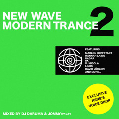 NEW WAVE MODERN TRANCE 2 MIXED BY DJ DARUMA & JOMMY(PKCZ®︎)