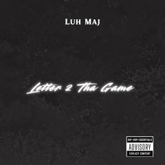 Letter 2 Tha Game