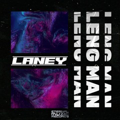 Laney - Leng Man Feat. SBK