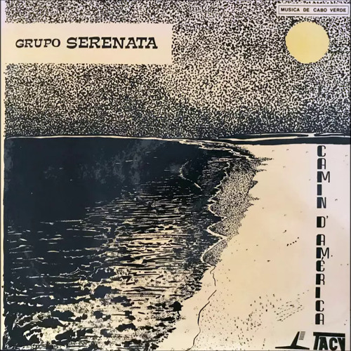 Grupo Serenata - Sodade, Tem Pena D'Mim