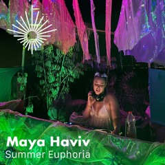 Maya Haviv - Summer Euphoria 2024