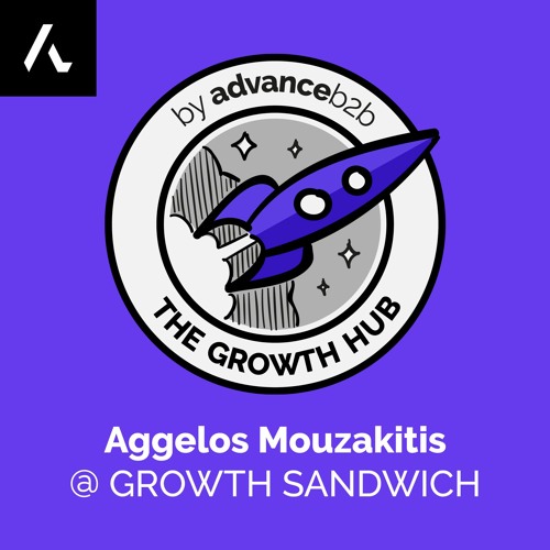 Aggelos Mouzakitis - Growth Manager at Growth Sandwich - How Customer Research Can Help You Grow