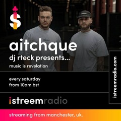Djrteck - Music Is Revelation EP12 Aitchque