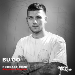 bu go - Orbeat Bookings - Podcast 028.2020