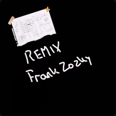 The Story That I Wrote (Remix.Frank Zozky)
